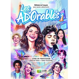 Les ADOrables 1 - Livre du Professeur
