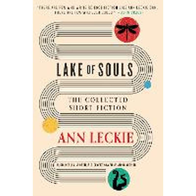 Lake of Souls: The Collected Short Fiction