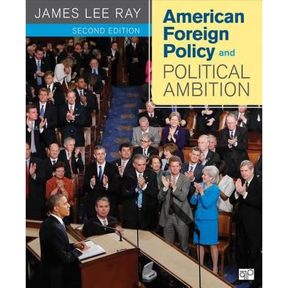 American Foreign Policy and Political Ambition image 0
