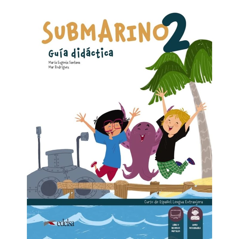 Submarino 2: Guia Didactica