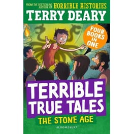 Terrible True Tales: The Stone Age
