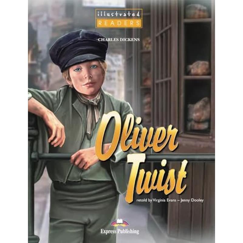 Oliver Twist Iluustrated Reader