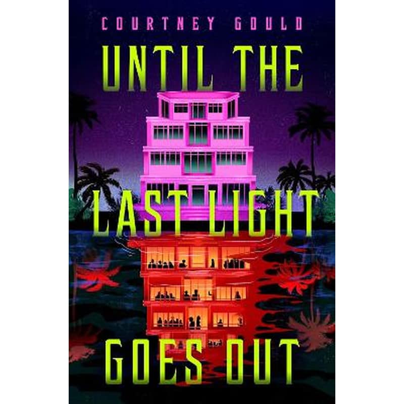 Until the Last Light Goes Out