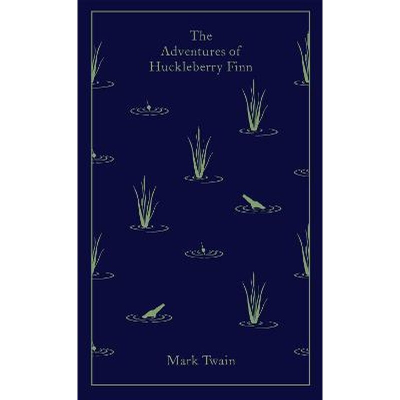 The Adventures of Huckleberry Finn