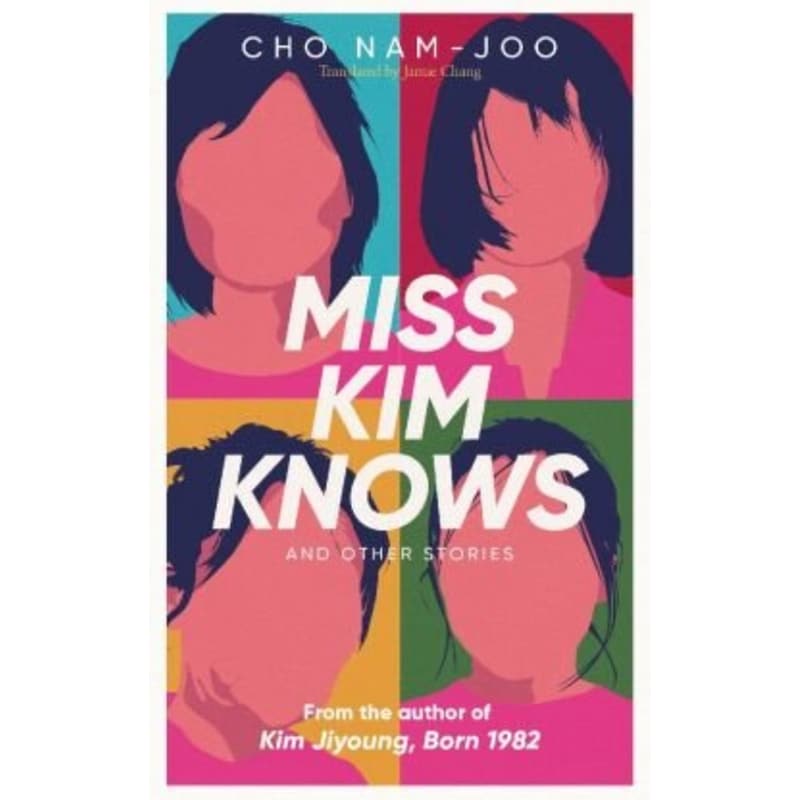 Miss Kim Knows and Other Stories