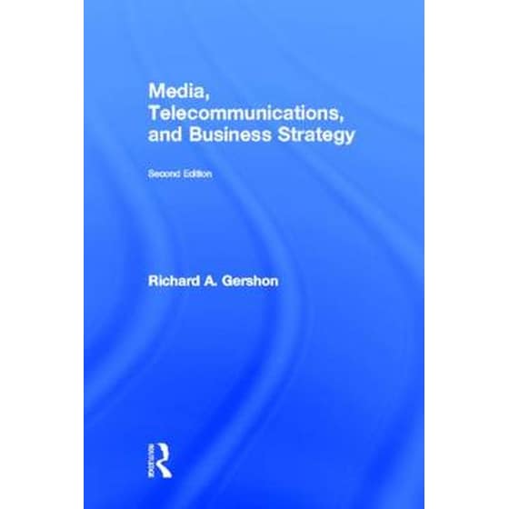 Media, Telecommunications, and Business Strategy image 0