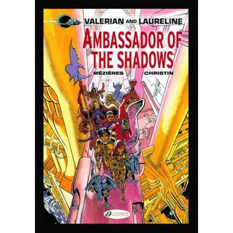 Valerian 6 - Ambassador of the Shadows Deluxe Edition