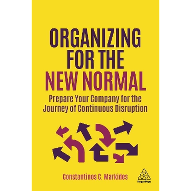 Organizing for the New Normal