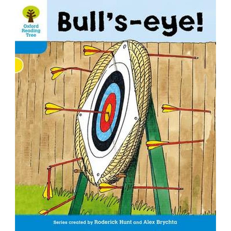 Oxford Reading Tree: Level 3: More Stories B: Bulls Eye!