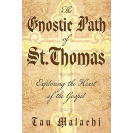 The Gnostic Path of St. Thomas