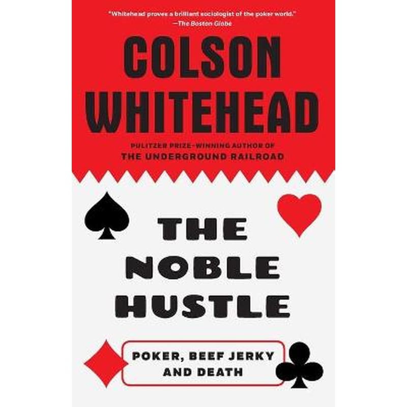 The Noble Hustle