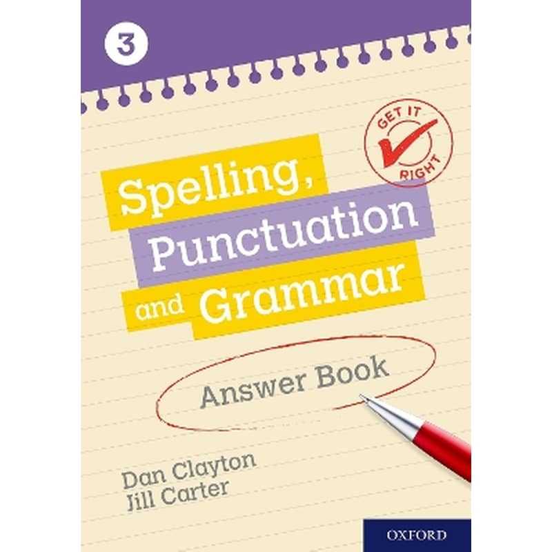 Get It Right: KS3; 11-14: Spelling, Punctuation and Grammar Answer Book 3