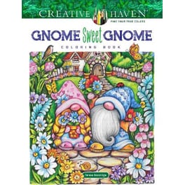 Creative Haven Gnome Sweet Gnome Coloring Book