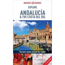 Insight Guides Explore Andalucia & Costa del Sol (Travel Guide with Free eBook)