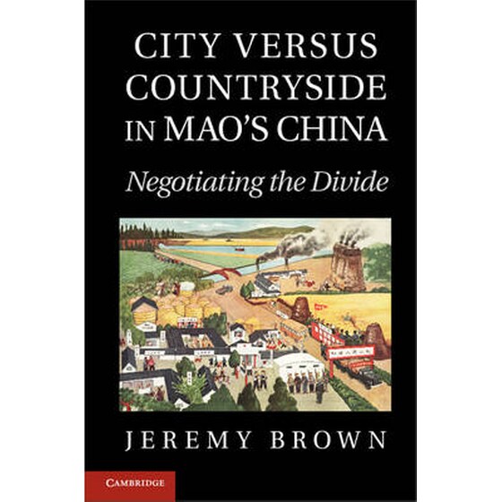 City Versus Countryside in Mao's China image 0