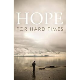 Hope for Hard Times (Pack of 25)