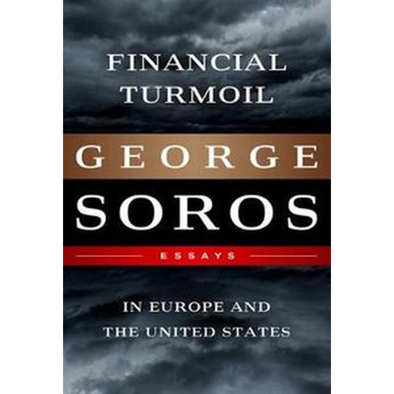 Financial Turmoil in Europe and the United States