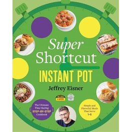 Super Shortcut Instant Pot