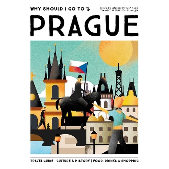 Why Should I Go To Prague image 0