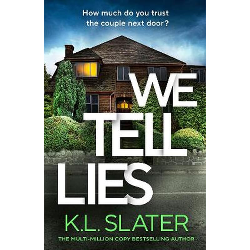 We Tell Lies