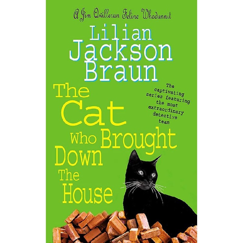 The Cat Who Brought Down The House (The Cat Who... Mysteries, Book 25)