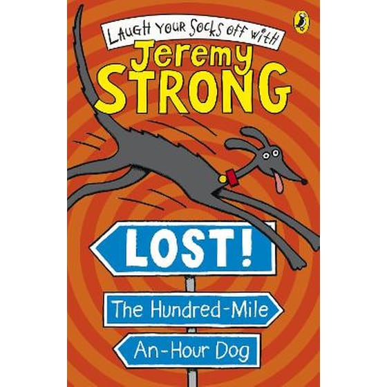 Lost! The Hundred-Mile-An-Hour Dog image 0