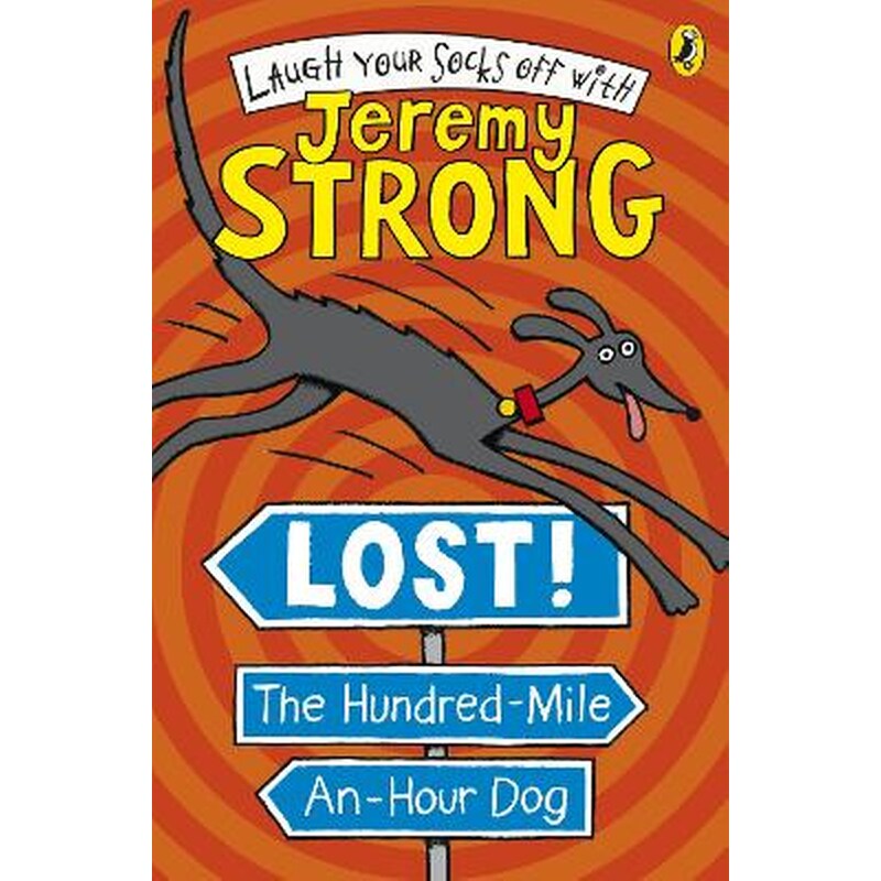 Lost! The Hundred-Mile-An-Hour Dog