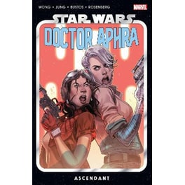 Star Wars: Doctor Aphra Vol. 6 - Ascendant