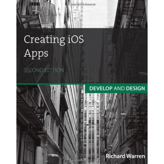 Creating iOS Apps: Develop and Design image 0
