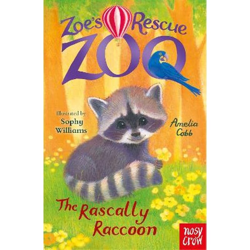 Zoes Rescue Zoo: The Rascally Raccoon