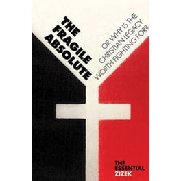 The Fragile Absolute