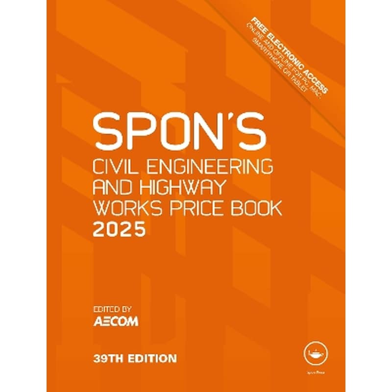 Spons Civil Engineering and Highway Works Price Book 2025