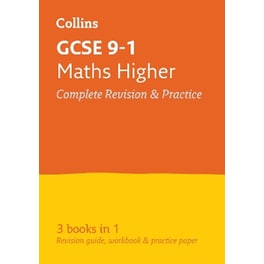 GCSE 9-1 Maths Higher All-in-One Complete Revision and Practice