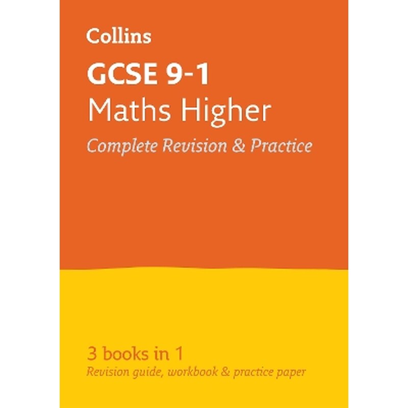 GCSE 9-1 Maths Higher All-in-One Complete Revision and Practice