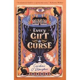 Every Gift a Curse