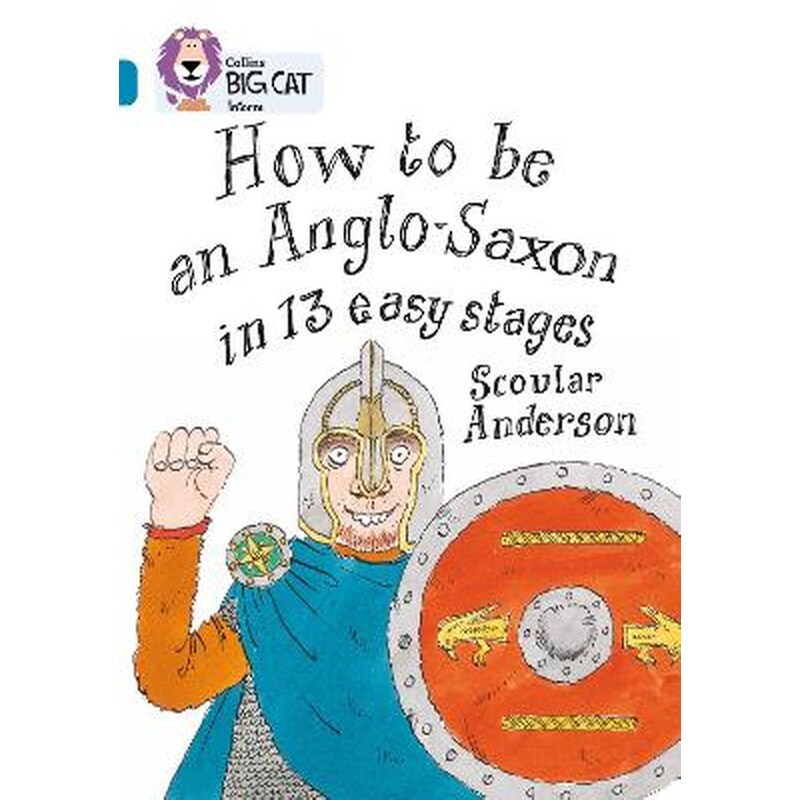 How to be an Anglo Saxon