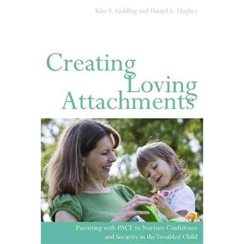 Creating Loving Attachments