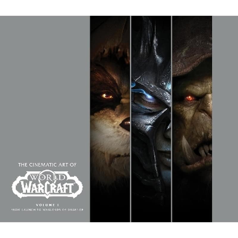 The Cinematic Art of World of Warcraft: Volume 1