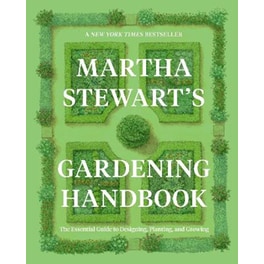Martha Stewart's Gardening Handbook