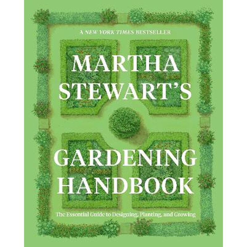 Martha Stewarts Gardening Handbook