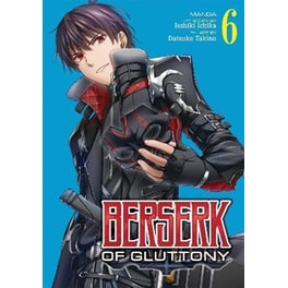 Berserk of Gluttony (Manga), Vol. 6
