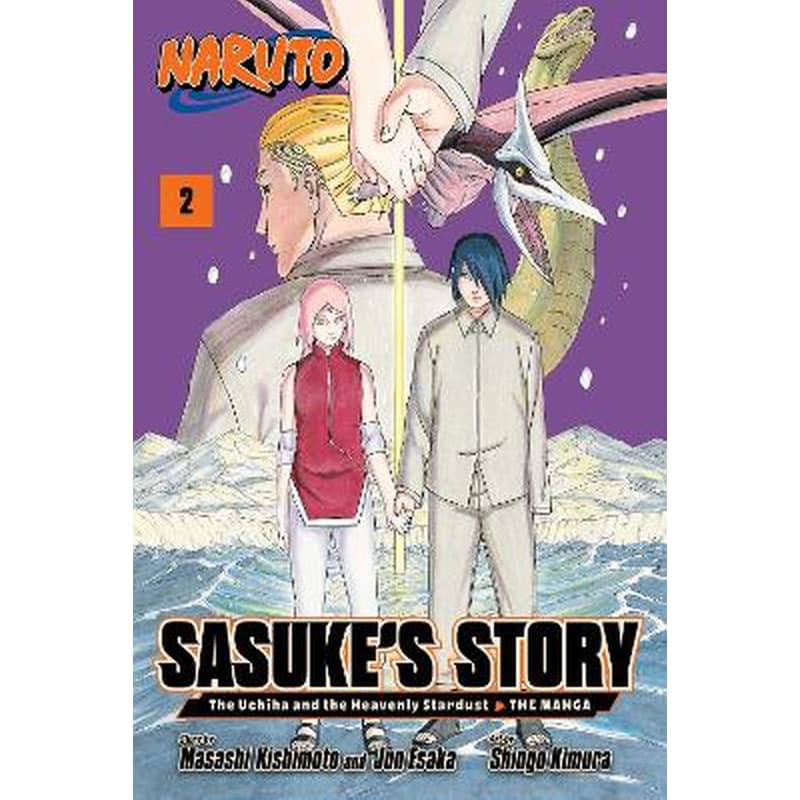 Naruto: Sasukes Story—The Uchiha and the Heavenly Stardust: The Manga, Vol. 2
