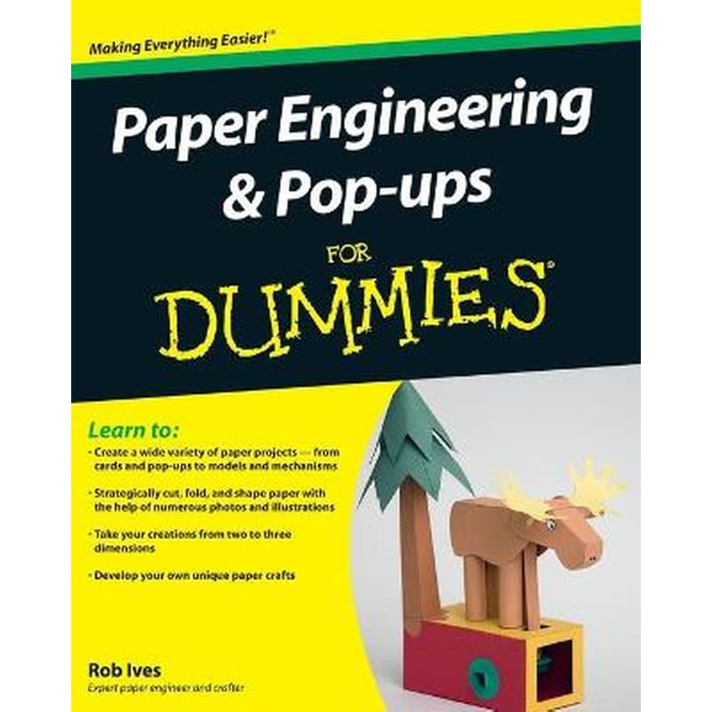 Paper Engineering and Pop-ups For Dummies