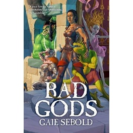 Bad Gods