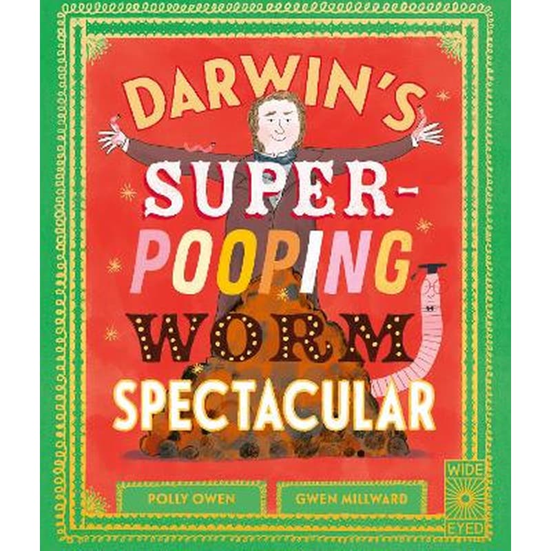 Darwins Super-Pooping Worm Spectacular