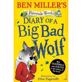 Diary of a Big Bad Wolf
