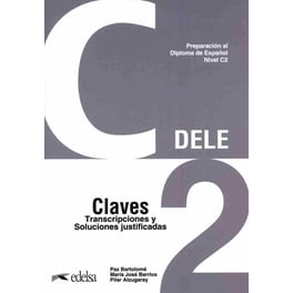 DELE C2 Preparacion Al Diploma De Espanol: Claves (Λύσεις) (Nueva Edicion)