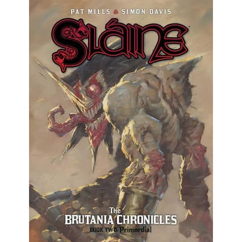 Slaine: The Brutania Chronicles, Book Two