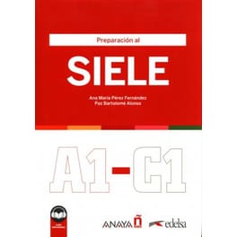 Preparacion al SIELE : Libro A1-C1 + audio descargable