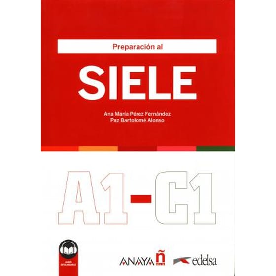 Preparacion al SIELE : Libro A1-C1 + audio descargable image 0